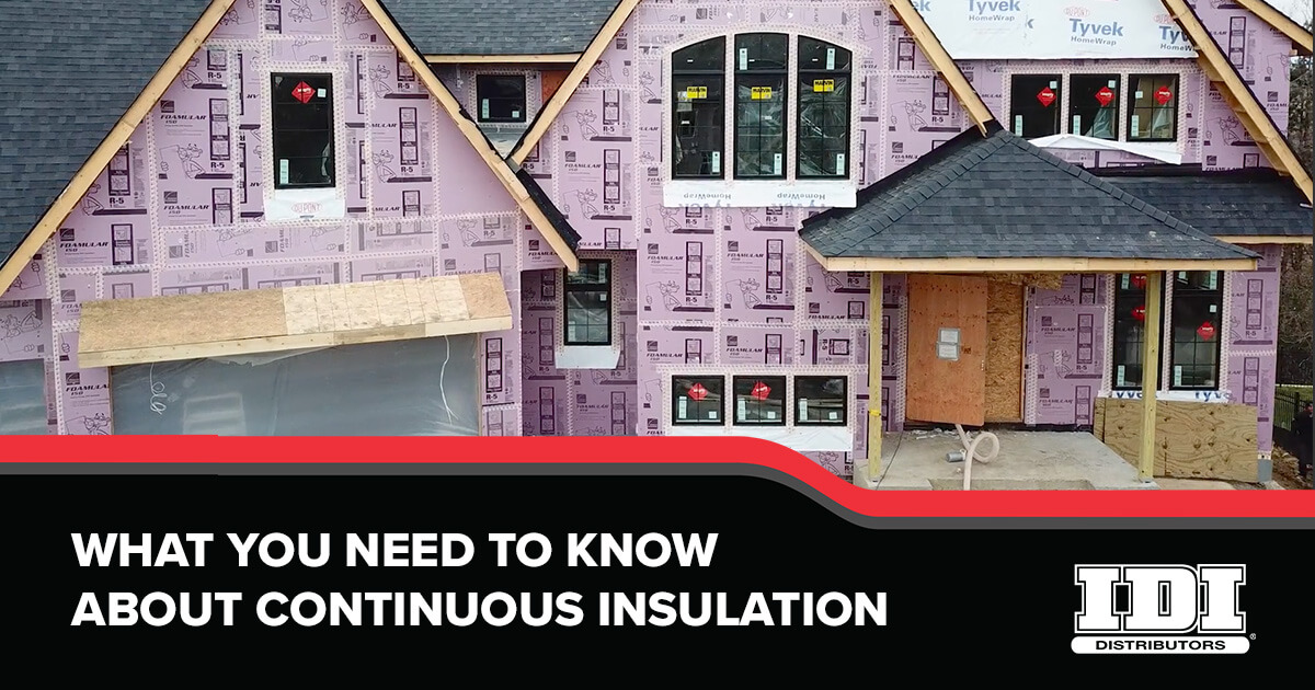 IDI continuous insulation poster showing a house with its exterior insulation exposed