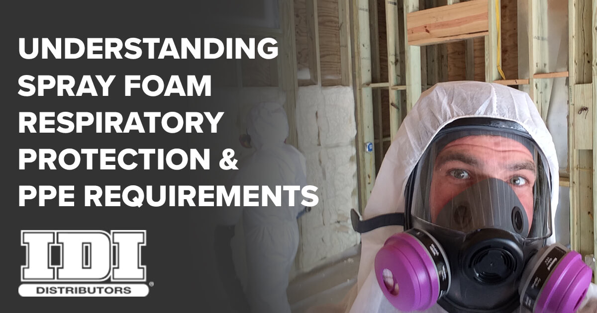 Spray Foam Respiratory Protection